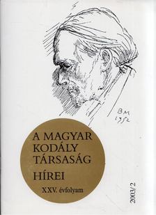 Márkusné Natter-Nád Klára - A Magyar Kodály Társaság hírei 2003/2 [antikvár]