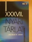 XXXVII. Nyári Tárlat  [antikvár]