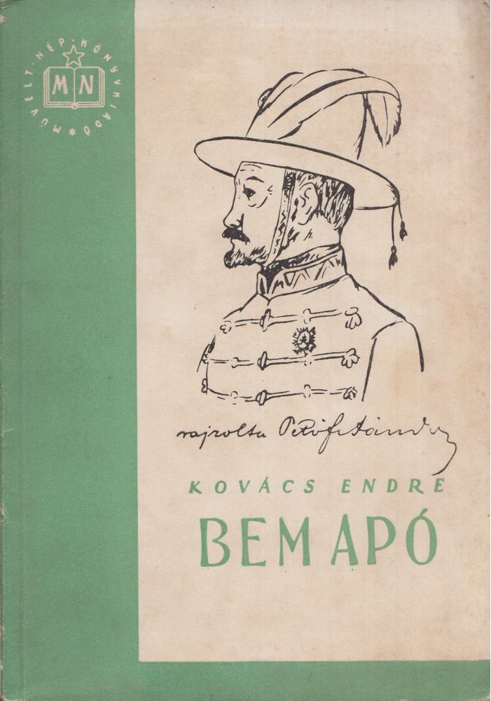 KOVÁCS ENDRE - Bem apó [antikvár]