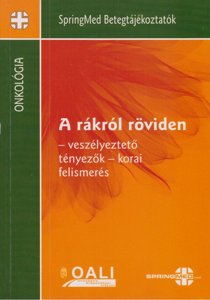 Dr. Szűcs Miklós - A rákról röviden [antikvár]