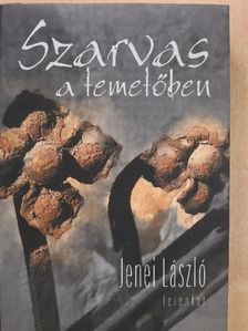 Jenei László - Szarvas a temetőben [antikvár]