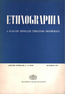 Hofer Tamás - Ethnographia 1977/2-3. [antikvár]