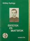 Kölley György - Értetek és miattatok [antikvár]