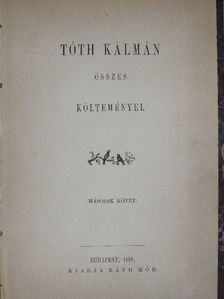 Tóth Kálmán - Tóth Kálmán összes költeményei II. (töredék) [antikvár]