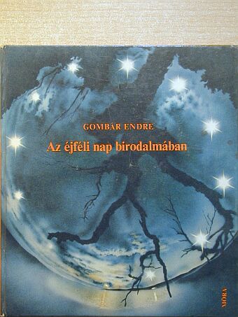 Gombár Endre - Az éjféli nap birodalmában [antikvár]