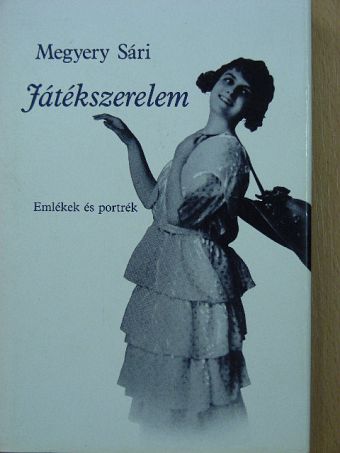 Megyery Sári - Játékszerelem [antikvár]