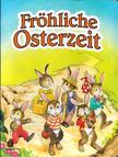 Fröhliche Osterzeit [antikvár]