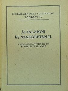 Dr. Mercz Árpád - Általános és szakgéptan II. [antikvár]