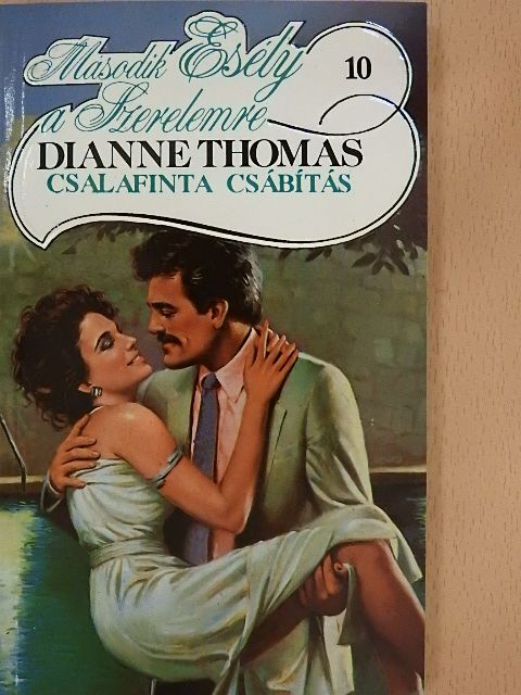 Dianne Thomas - Csalafinta csábítás [antikvár]
