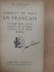 Ph. Martinon - Comment on Parle en Francais [antikvár]