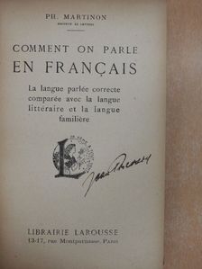 Ph. Martinon - Comment on Parle en Francais [antikvár]
