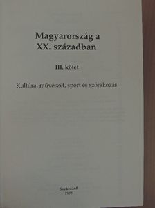 Barta Róbert - Magyarország a XX. században III. [antikvár]