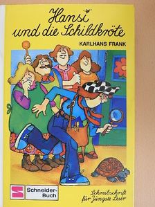 Karlhans Frank - Hansi und die Schildkröte [antikvár]