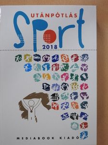 Bruckner Vince - Utánpótlássport 2018 [antikvár]