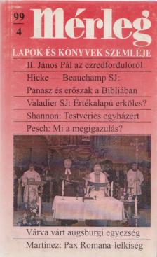 Boór János (főszerk.) - Mérleg 1999/4 [antikvár]