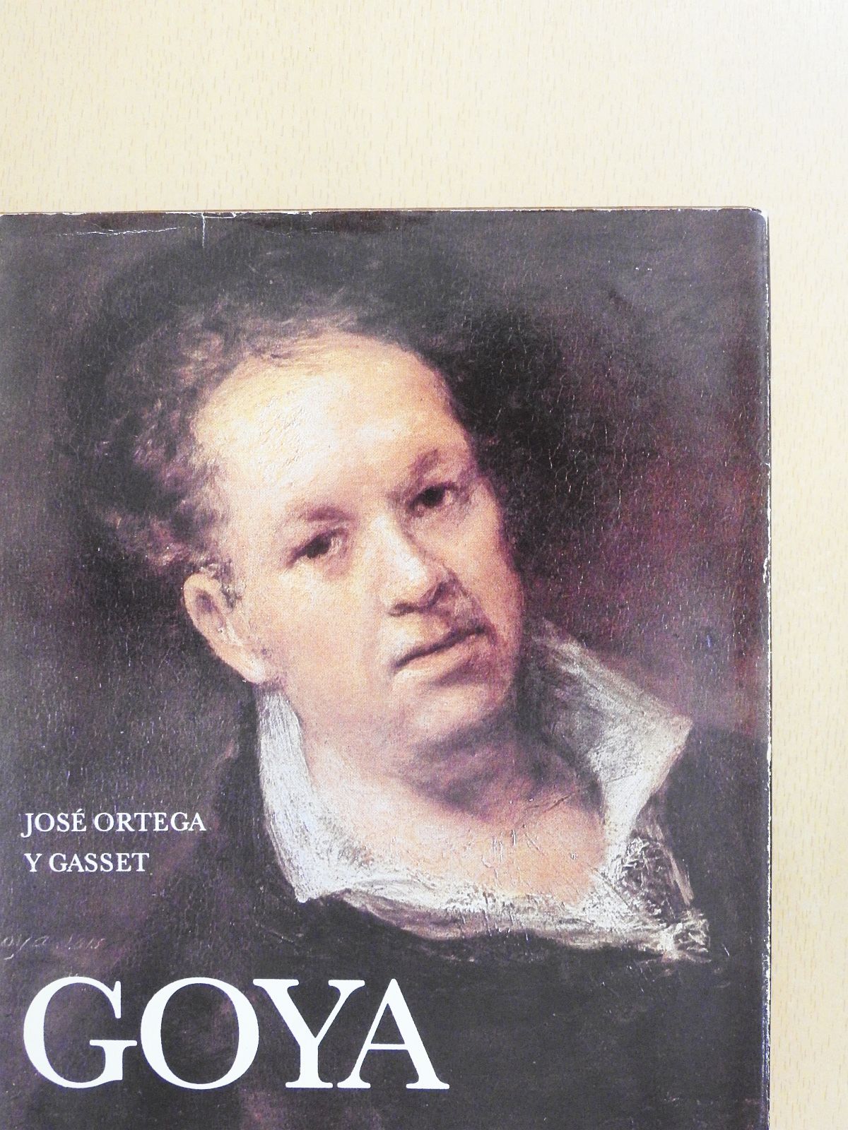 José Ortega y Gasset - Goya (dedikált példány) [antikvár]