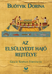 Buótyik Dorina - Az elsüllyedt hajó rejtélye