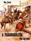 MAX BRAND - A párduckölyök [eKönyv: epub, mobi]
