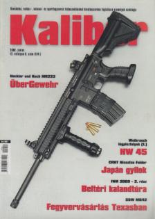 Kalmár Zoltán - Kaliber 2009. június [antikvár]