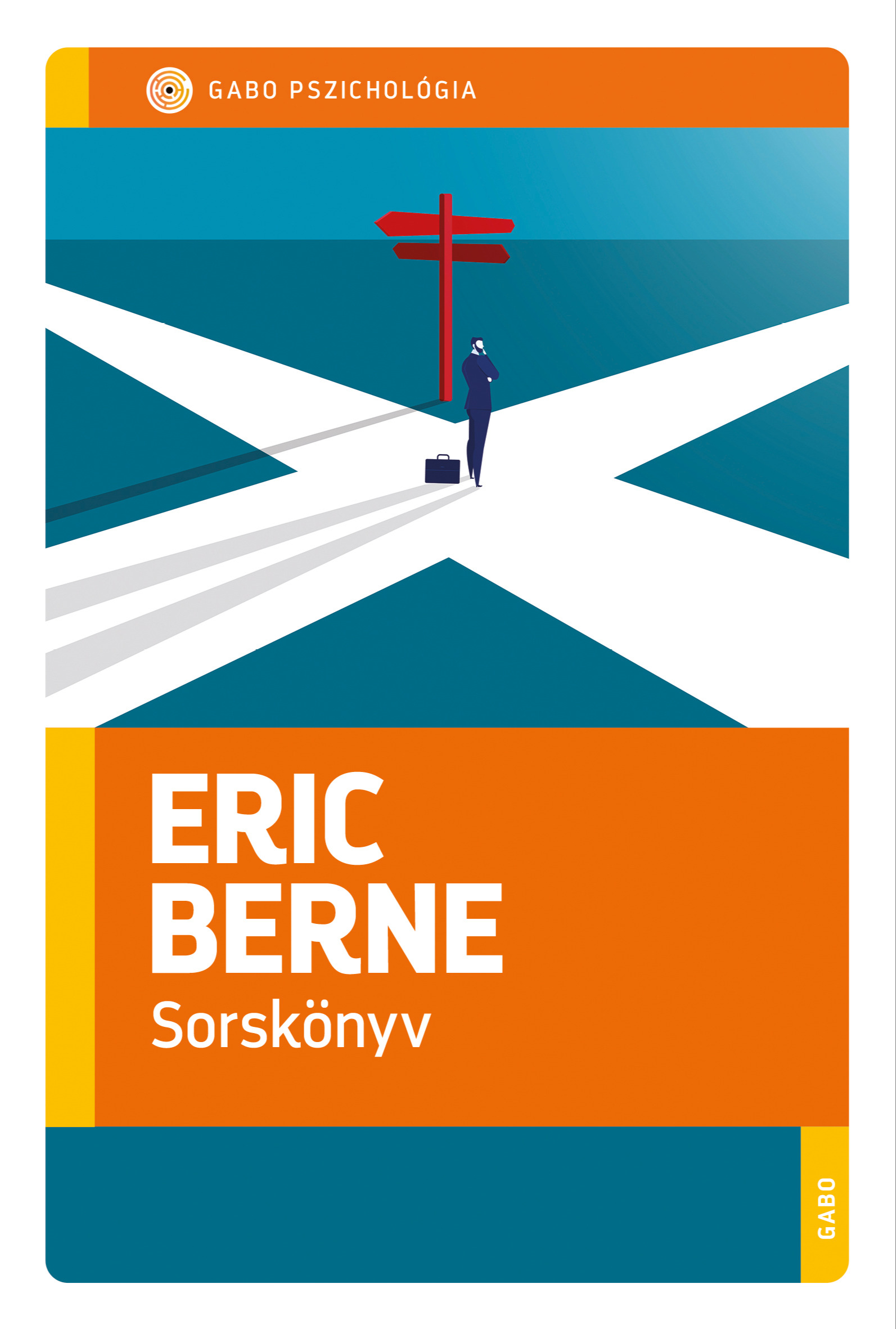 Eric Berne - Sorskönyv [eKönyv: epub, mobi]