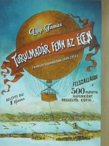 Lipp Tamás - Turulmadár fenn az égen [antikvár]