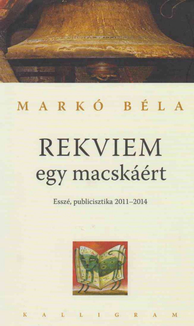 MARKÓ BÉLA - Rekviem egy macskáért [antikvár]