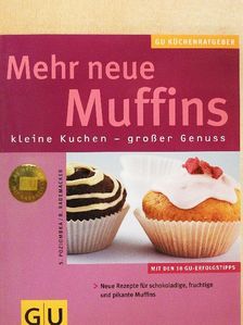 Birgit Rademacker - Mehr neue Muffins [antikvár]