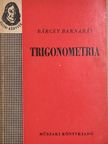 Bárczy Barnabás - Trigonometria [antikvár]