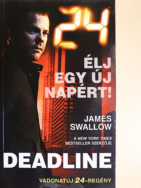 James Swallow - 24: Deadline [antikvár]