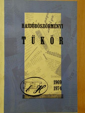 Bagdi Sándor - Hajdúböszörményi tükör [antikvár]