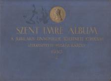 Huszár Károly - Szent Imre album [antikvár]