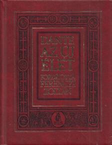 Dante - Az új élet [antikvár]