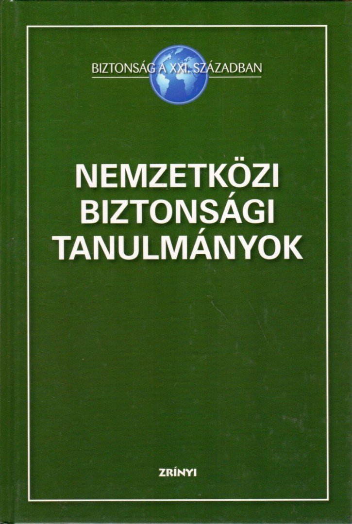 Póti László - Nemzetközi biztonsági tanulmányok [antikvár]