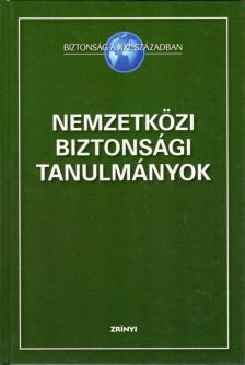 Póti László - Nemzetközi biztonsági tanulmányok [antikvár]
