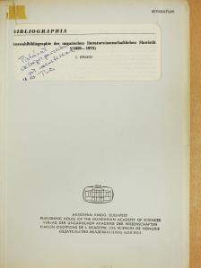 István Fried - Auswahlbibliographie der ungarischen literaturwissenschaftlichen Slawistik (dedikált példány) [antikvár]