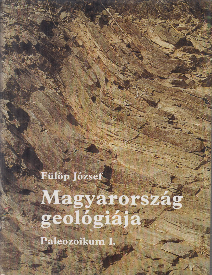 Fülöp József - Magyarország geológiája - Paleozoikum I. (dedikált) [antikvár]
