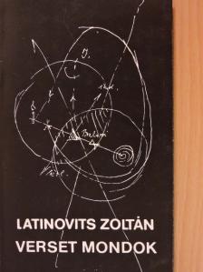 Latinovits Zoltán - Verset mondok [antikvár]