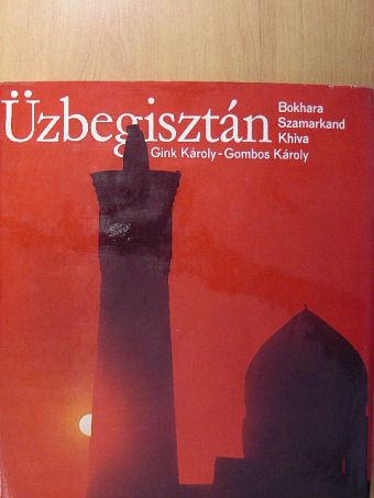 Gombos Károly - Üzbegisztán [antikvár]