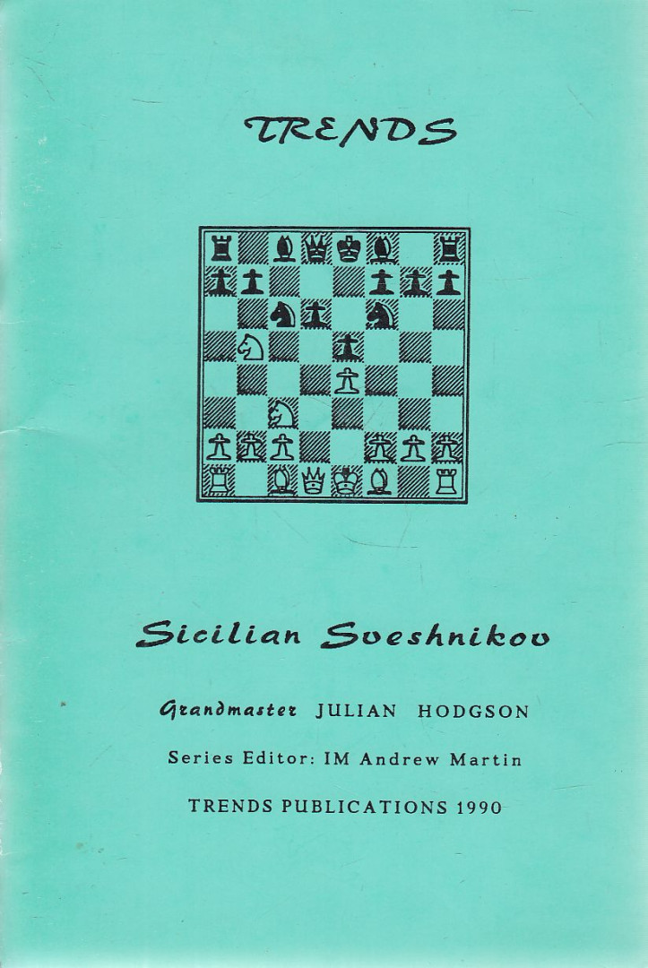 Julian Hodgson - Trends in the Sveshnikov [antikvár]