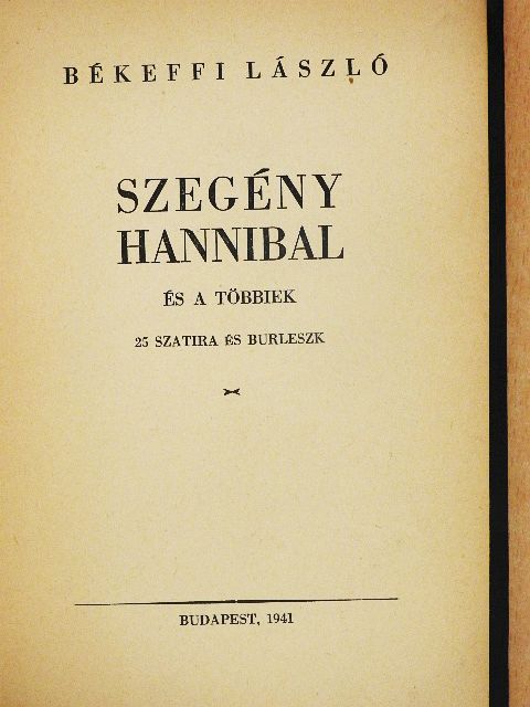 Békeffi László - Szegény Hannibal és a többiek [antikvár]