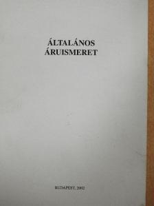Medvéné Dr. Szabad Katalin - Általános áruismeret [antikvár]