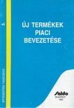 Franz Lang - Új termékek piaci bevezetése [antikvár]