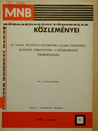 Dr. Horváth Róbert - MNB Közgazdasági Főosztály közleményei 9. [antikvár]