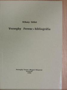 Rékasy Ildikó - Verseghy Ferenc-bibliográfia [antikvár]