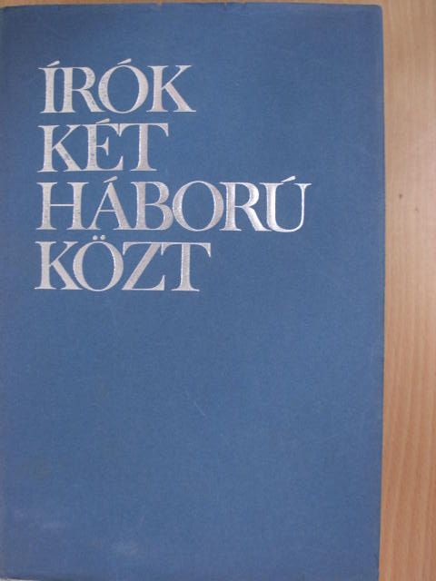 Ambrus Zoltán - Írók két háború közt [antikvár]