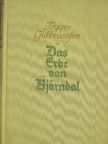 Trygve Gulbranssen - Das Erbe von Björndal (gótbetűs) [antikvár]