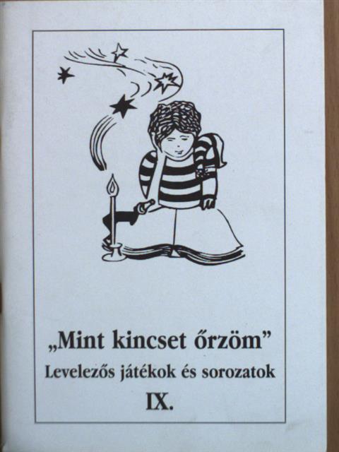 "Mint kincset őrzöm..." [antikvár]