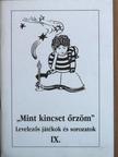 "Mint kincset őrzöm..." [antikvár]