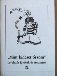 "Mint kincset őrzöm..." [antikvár]
