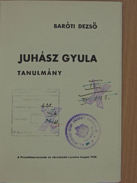 Baróti Dezső - Juhász Gyula [antikvár]